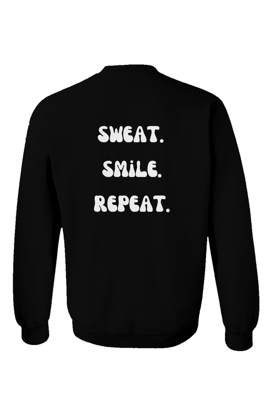 "Sweat. Smile. Repeat." Black Crewneck