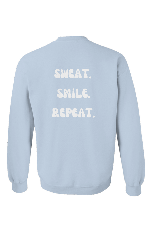 "Sweat. Smile. Repeat." Light Blue Crewneck